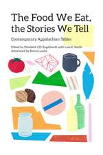 The Food We Eat, the Stories We Tell