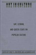 Out in Culture: Gay, Lesbian and Queer Essays on Popular Culture