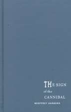 The Sign of the Cannibal – Melville and the Making of a Postcolonial Reader