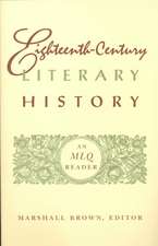 Eighteenth–Century Literary History – An MLQ Reader