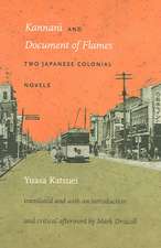 Kannani and Document of Flames – Two Japanese Colonial Novels