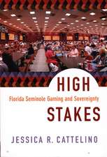 High Stakes – Florida Seminole Gaming and Sovereignty