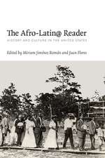 The Afro–Latin@ Reader – History and Culture in the United States