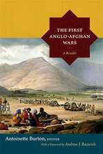 The First Anglo–Afghan Wars – A Reader