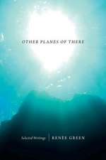 Other Planes of There – Selected Writings