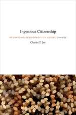 Ingenious Citizenship – Recrafting Democracy for Social Change