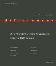 Other Genders, Other Sexualities: Chinese Differences