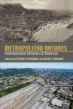 Metropolitan Natures: Environmental Histories of Montreal