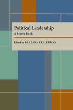 Political Leadership: A Source Book