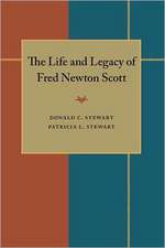 The Life and Legacy of Fred Newton Scott