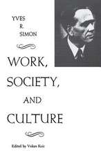 Work, Society, and Culture