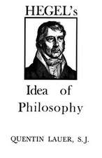 Hegel`s Idea of Philosophy