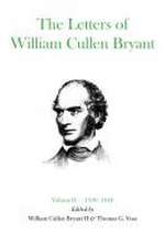 The Letters of William Cullen Bryant: Volume II, 1836-1849