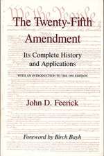 The Twenty-Fifth Amendment