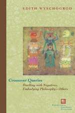 Crossover Queries – Dwelling with Negatives, Embodying Philosophy`s Others