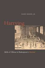 Harrying – Skills of Offense in Shakespeare`s Henriad