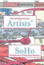 Artists` SoHo – 49 Episodes of Intimate History