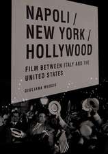 Napoli/New York/Hollywood – Film between Italy and the United States