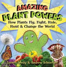 Amazing Plant Powers