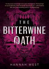 The Bitterwine Oath