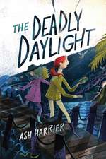 Harrier, A: Deadly Daylight