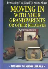 Everything You Need to Know When Living with a Grandparent or Other Relative