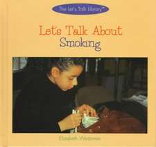 Let's Talk about Smoking