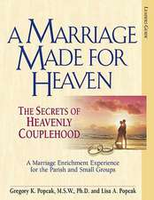 A Marriage Made for Heaven (Leader Guide)