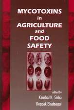 Mycotoxins in Agriculture and Food Safety