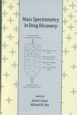 Mass Spectrometry in Drug Discovery