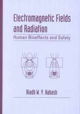 Electromagnetic Fields and Radiation: Human Bioeffects and Safety