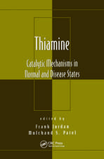 Thiamine: Catalytic Mechanisms in Normal and Disease States