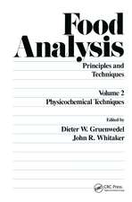 Food Analysis: Principles and Techniques (In 4 Volumes)