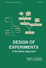 Design of Experiments: A No-Name Approach