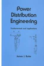 Power Distribution Engineering: Fundamentals and Applications