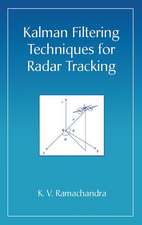 Kalman Filtering Techniques for Radar Tracking