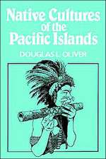 Native Cultures of the Pacific Islands