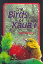 Denny: The Birds of Kaua'i