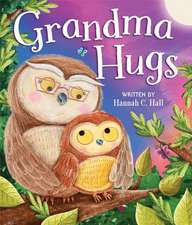 Grandma Hugs