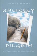 Unlikely Pilgrim