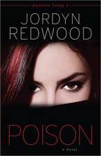 Poison – A Novel