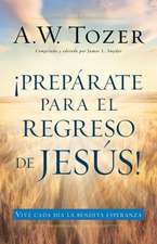 Preparate Para El Regreso de Jesus