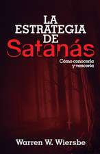 La Estrategia de Satanas