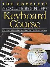 The Complete Absolute Beginners Keyboard Course