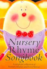 Nursery Rhyme Songbook