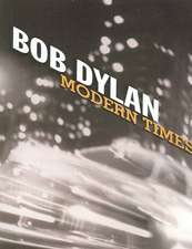 Bob Dylan: Modern Times