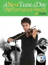 A New Tune a Day Performance Pieces for Violin [With CD]