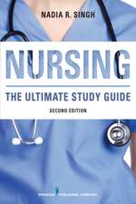 Nursing, Second Edition: The Ultimate Study Guide