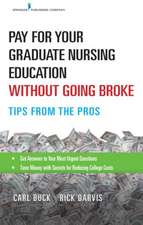 Pay for Your Graduate Nursing Education Without Going Broke