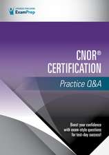 Cnor(r) Certification Practice Q&A